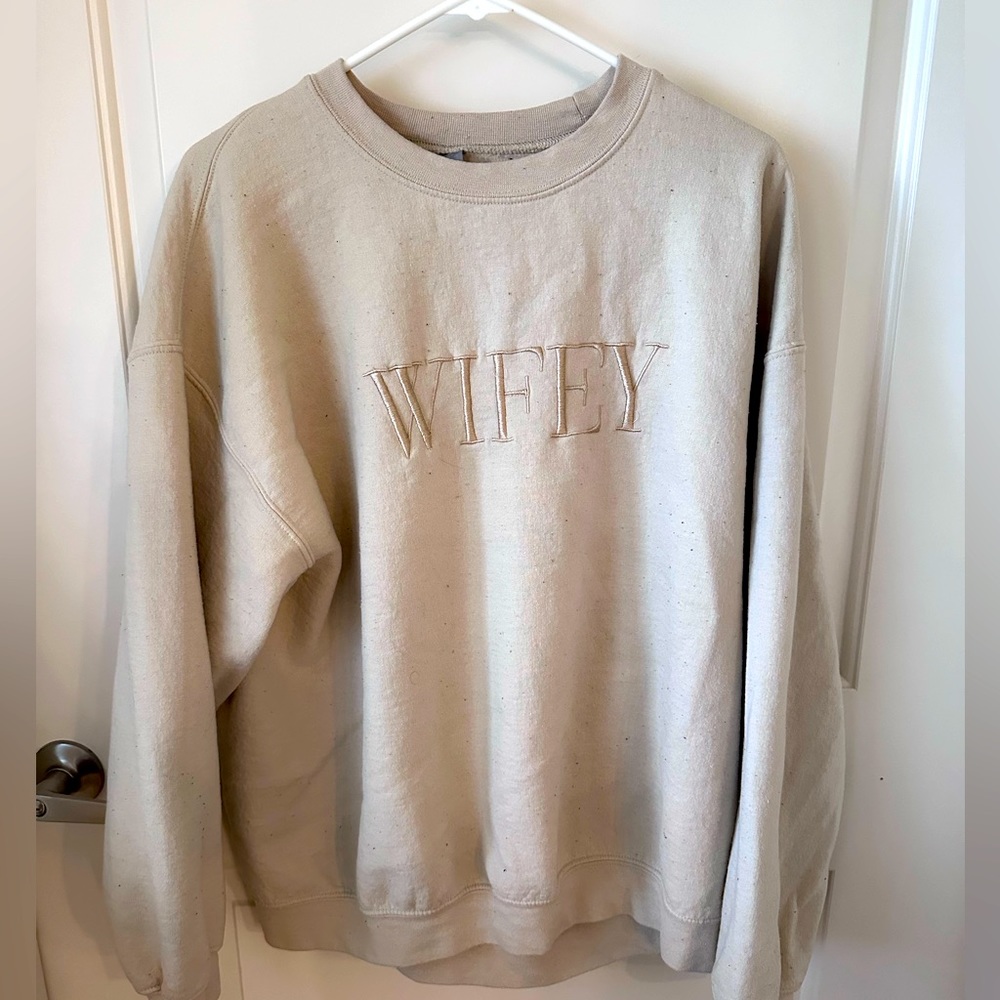 WIFEY embroidered tan crewneck sweatshirt size XL neutral